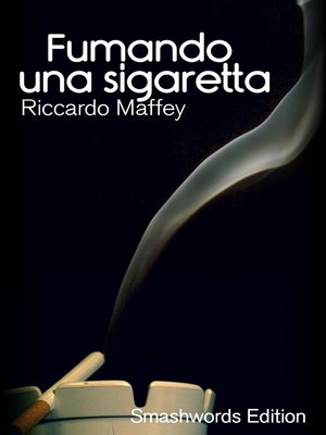 cover image of Fumando una sigaretta